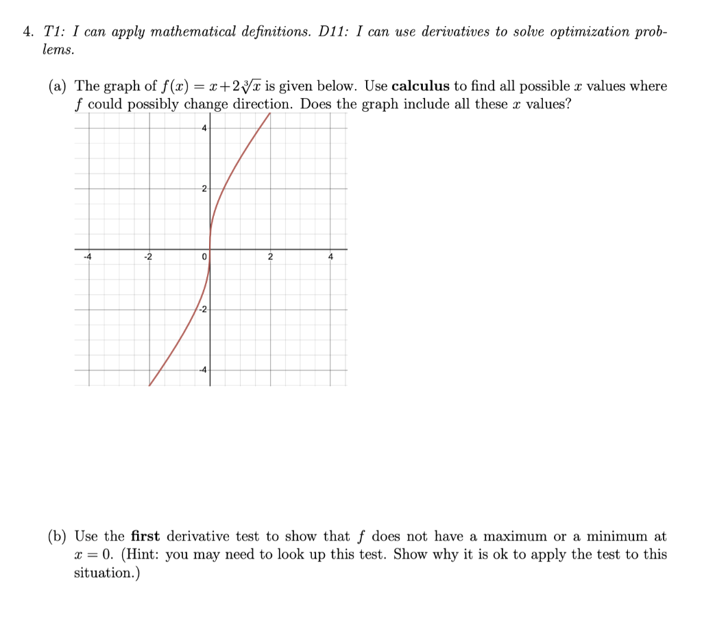 Solved T1: I can apply mathematical definitions. D11: I can | Chegg.com