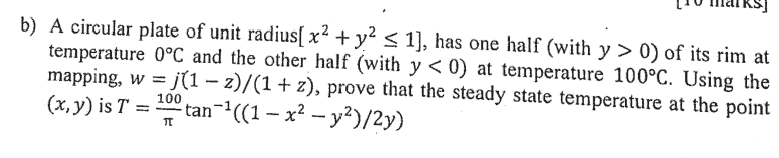 Solved B A Circular Plate Of Unit Radius X2 Y2 1 Chegg Com