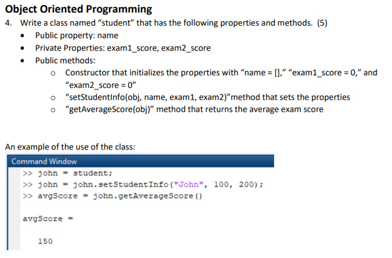 Object Oriented Programming 4. Write a class named | Chegg.com