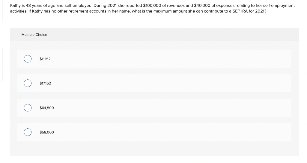 Solved Kathy is 48 years of age and self-employed. During | Chegg.com