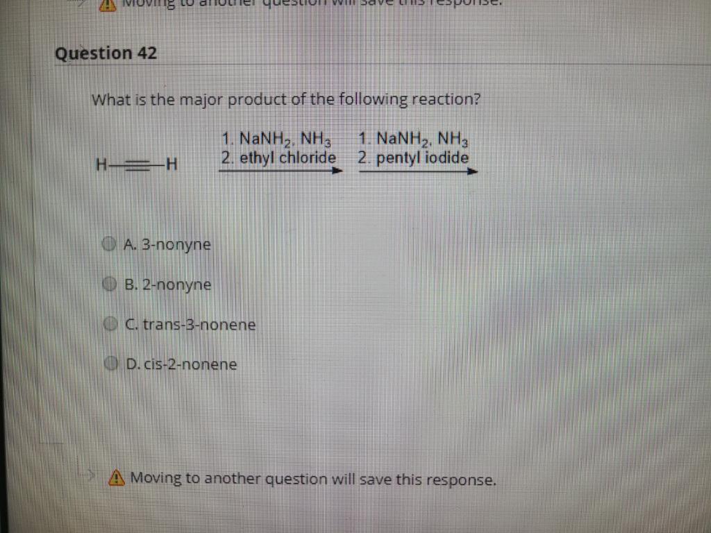 Solved Question 42 What is the major product of the | Chegg.com