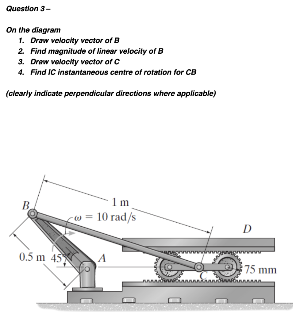 Solved Question 3 - On the diagram 1. Draw velocity vector | Chegg.com