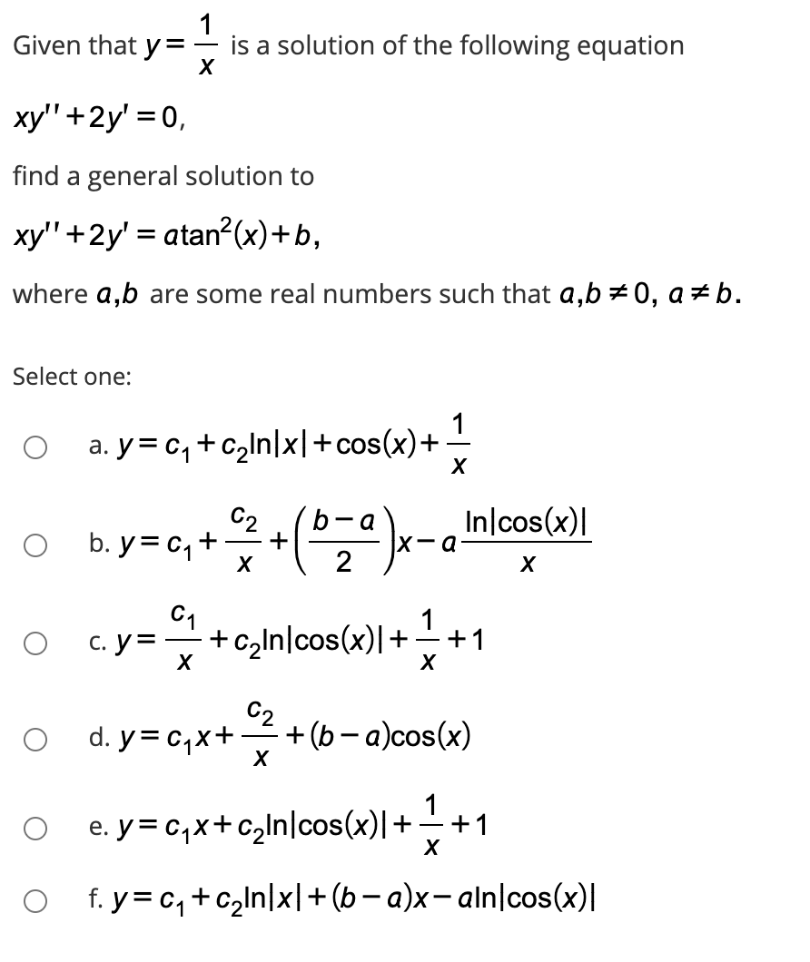 Solved 1 Given That Y=- Х Is A Solution Of The Following | Chegg.com