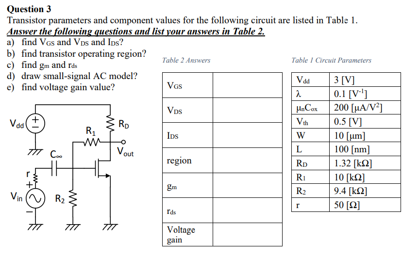 Solved Question 3 Transistor parameters and component values | Chegg.com