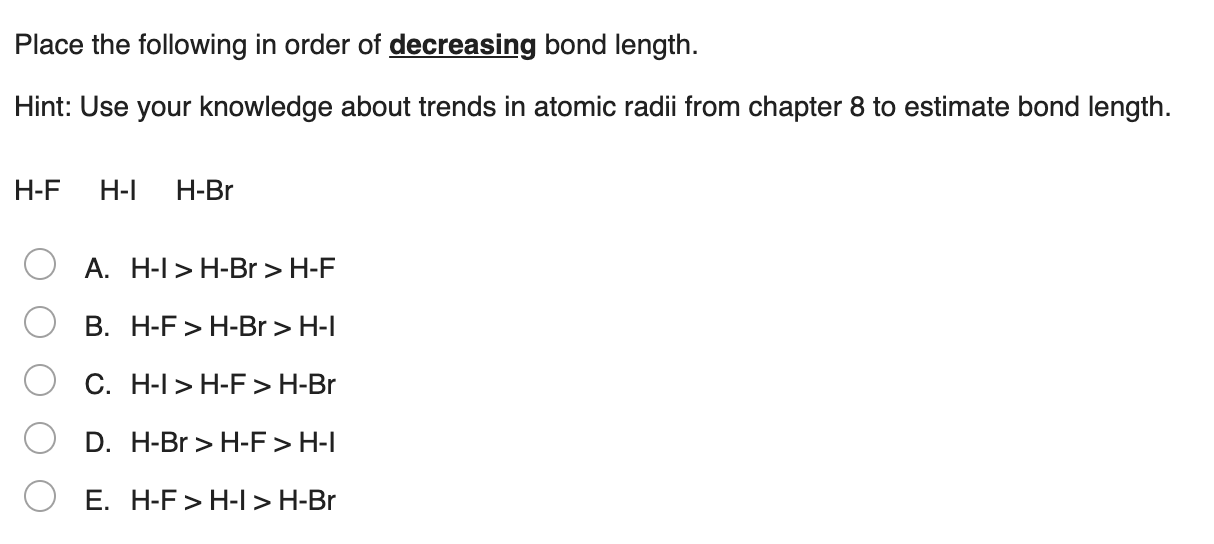 solved-place-the-following-in-order-of-decreasing-bond-chegg