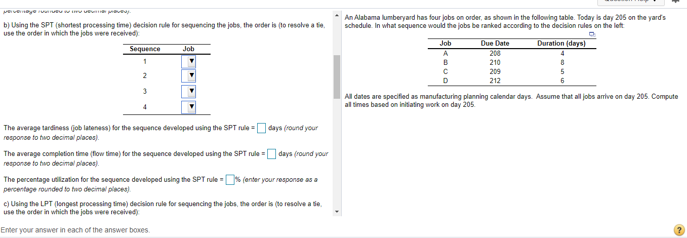 Solved An Alabama lumberyard has four jobs on​ order, as