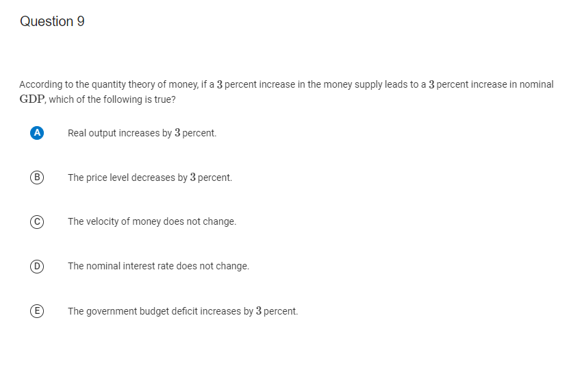 Solved According to the quantity theory of money, if a 3 | Chegg.com