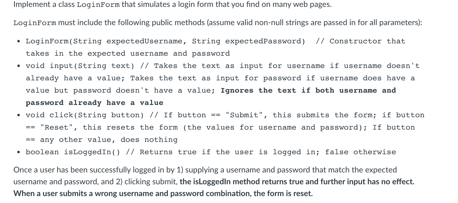 Solved Implement a class LoginForm that simulates a login | Chegg.com