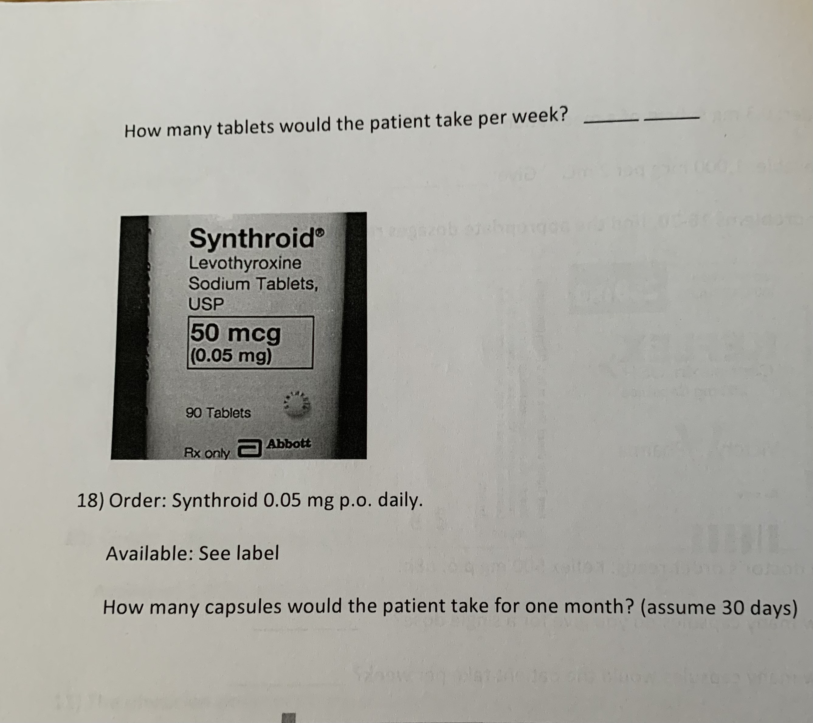Solved How many tablets would the patient take per week? | Chegg.com
