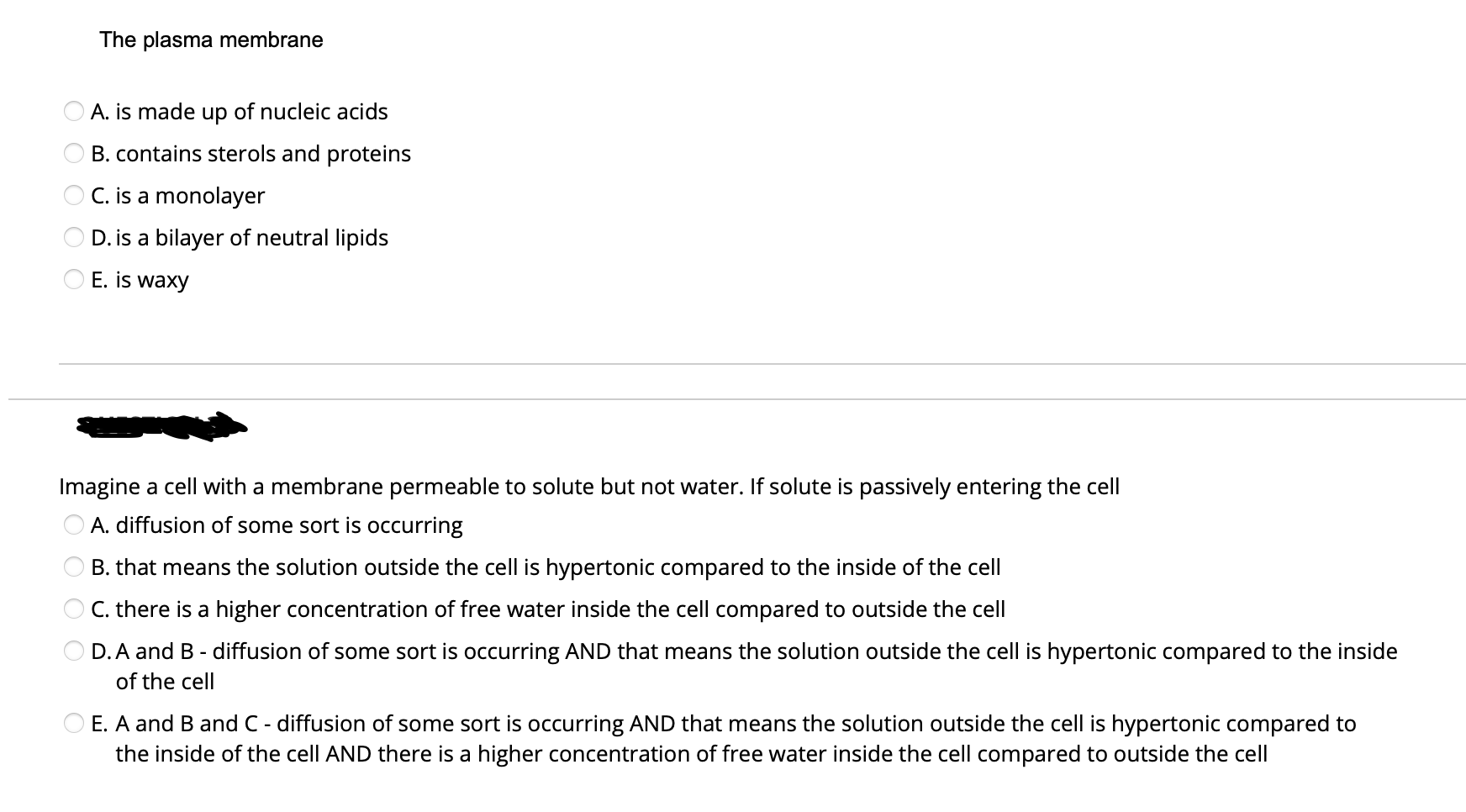Solved The plasma membrane ООО A. is made up of nucleic | Chegg.com