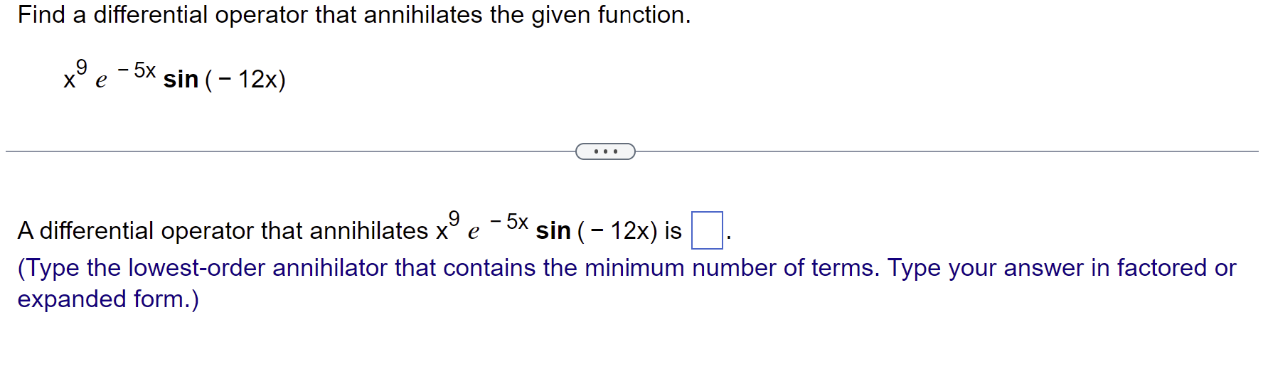 Solved Find a differential operator that annihilates the | Chegg.com