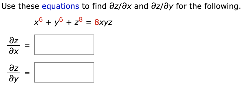 Azx Examples Solved Use these equations to find az/ax and az/ay for the | Chegg.com