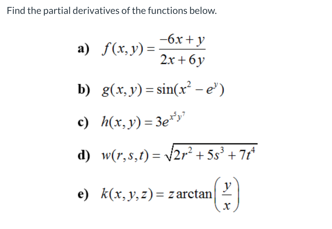 Solved Find The Partial Derivatives Of The Functions Belo Chegg Com