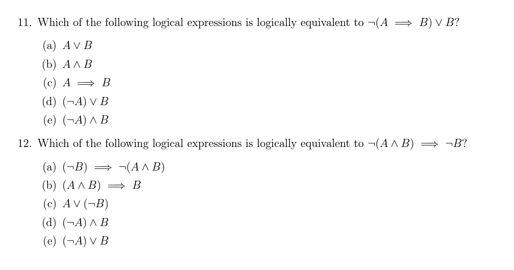 Solved 11. Which of the following logical expressions is | Chegg.com