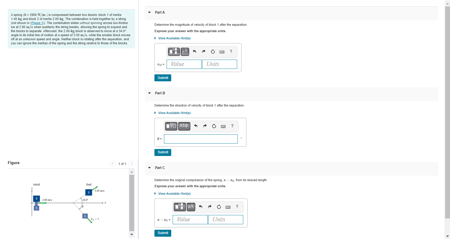 Solved A spring (k = 2900 N/m ) is compressed between two