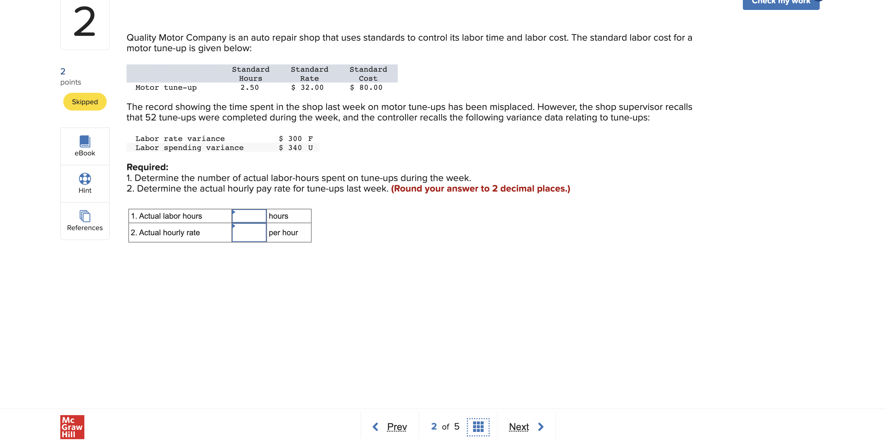 Solved Quality Motor Company is an auto repair shop that