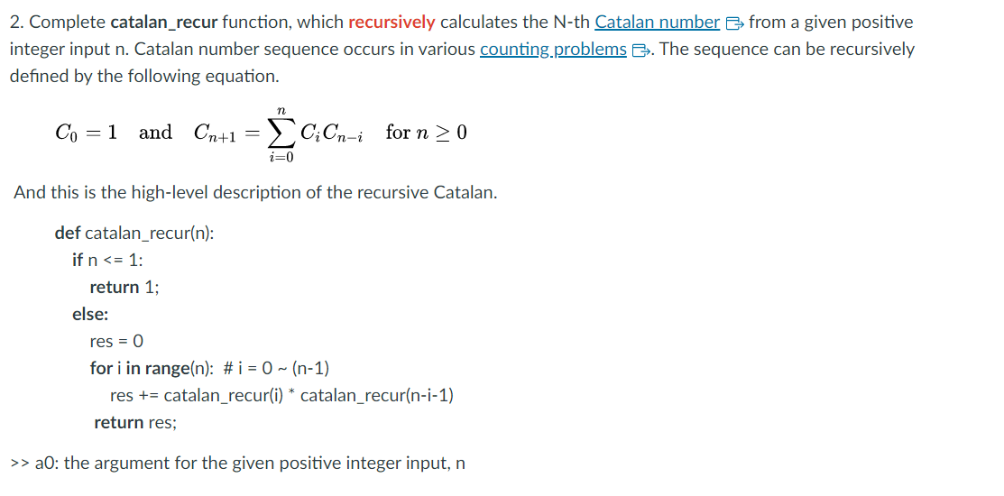 Solved 2. Complete catalan_recur function, which recursively | Chegg.com