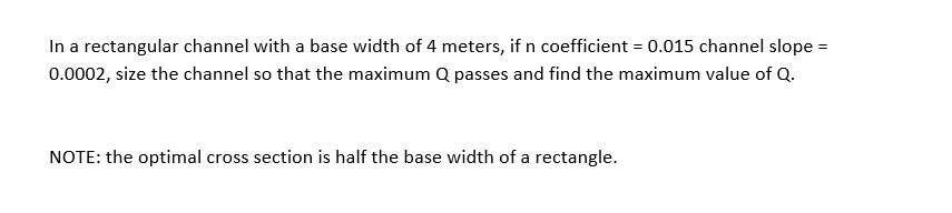 Solved In a rectangular channel with a base width of 4 | Chegg.com