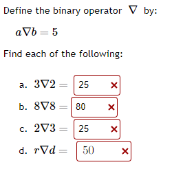 Solved Define The Binary Operator ∇ By: A∇b=5 Find Each Of | Chegg.com