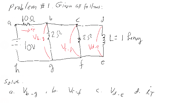 Problem #!. Given las fru i sus; 1052 b < AT 325 Ubog lov 25 3 LE I henry e Solve. Vo-g Q .b. Vcat c. Voce do it d