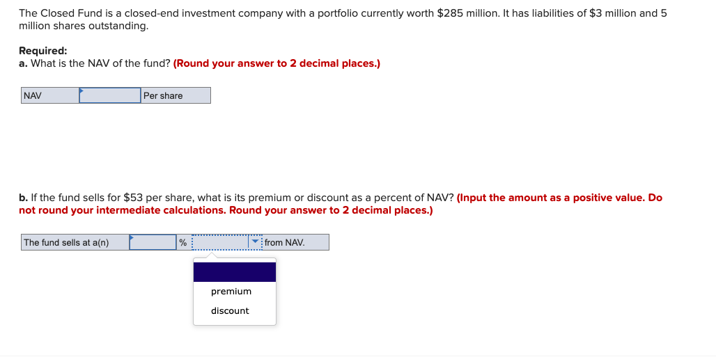 Solved The Closed Fund is a closed end investment company Chegg