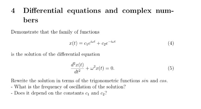 Solved 4 Differential equations and complex num- bers | Chegg.com