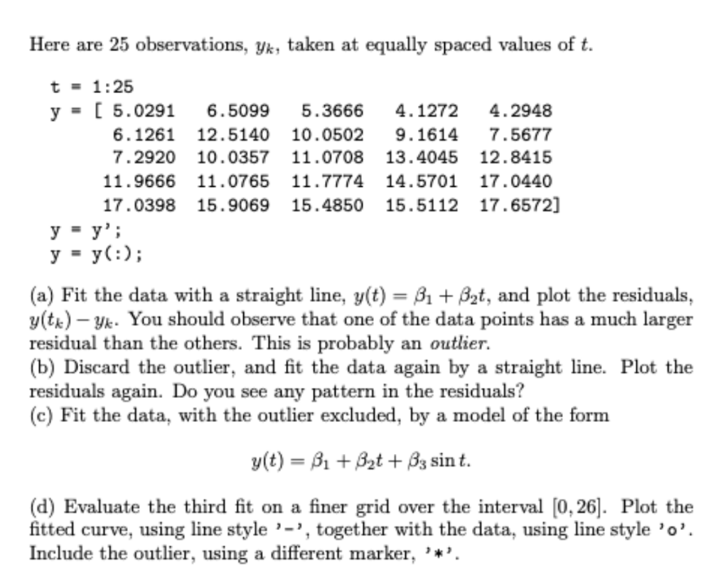 Solved Answer the following question using MATLAB and post | Chegg.com