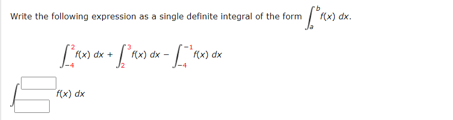 Solved Write the following expression as a single definite | Chegg.com