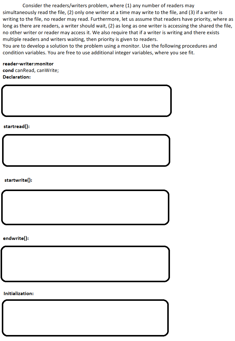 Solved Consider the readers/writers problem, where (1) any | Chegg.com