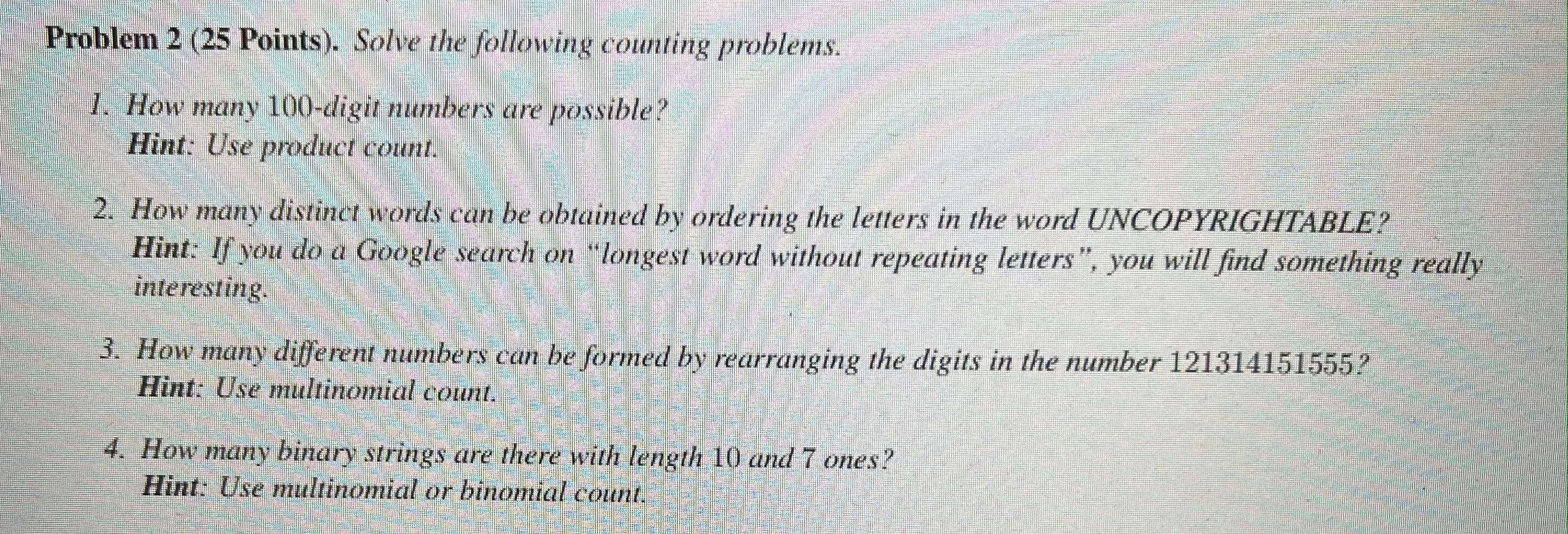 Solved Problem 2 (25 Points). Solve the following counting | Chegg.com