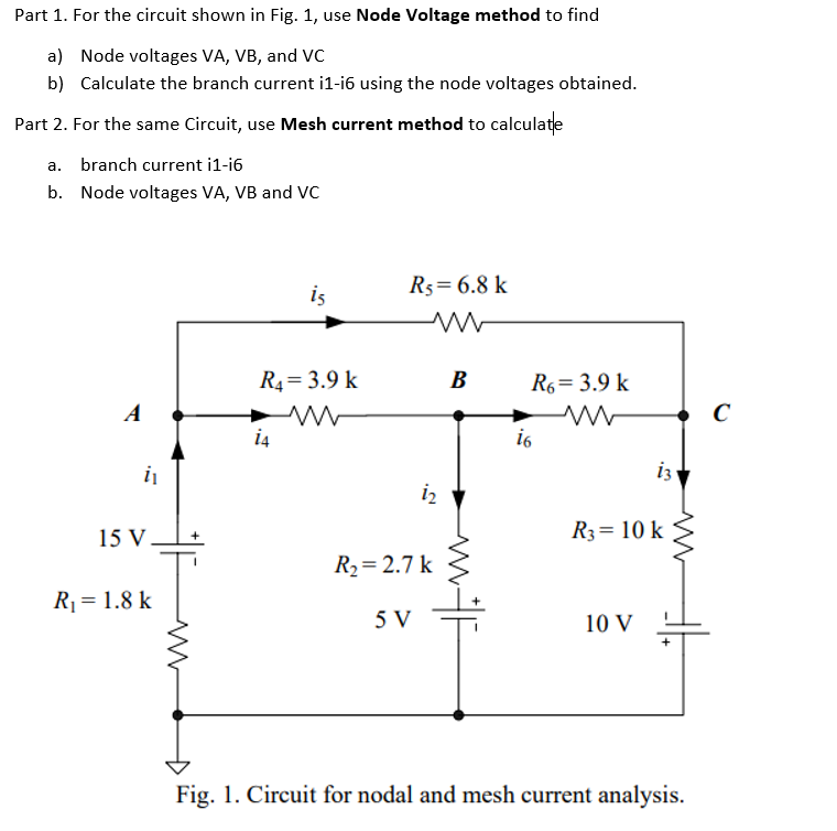 Solved Part 1. For the circuit shown in Fig. 1, use Node | Chegg.com