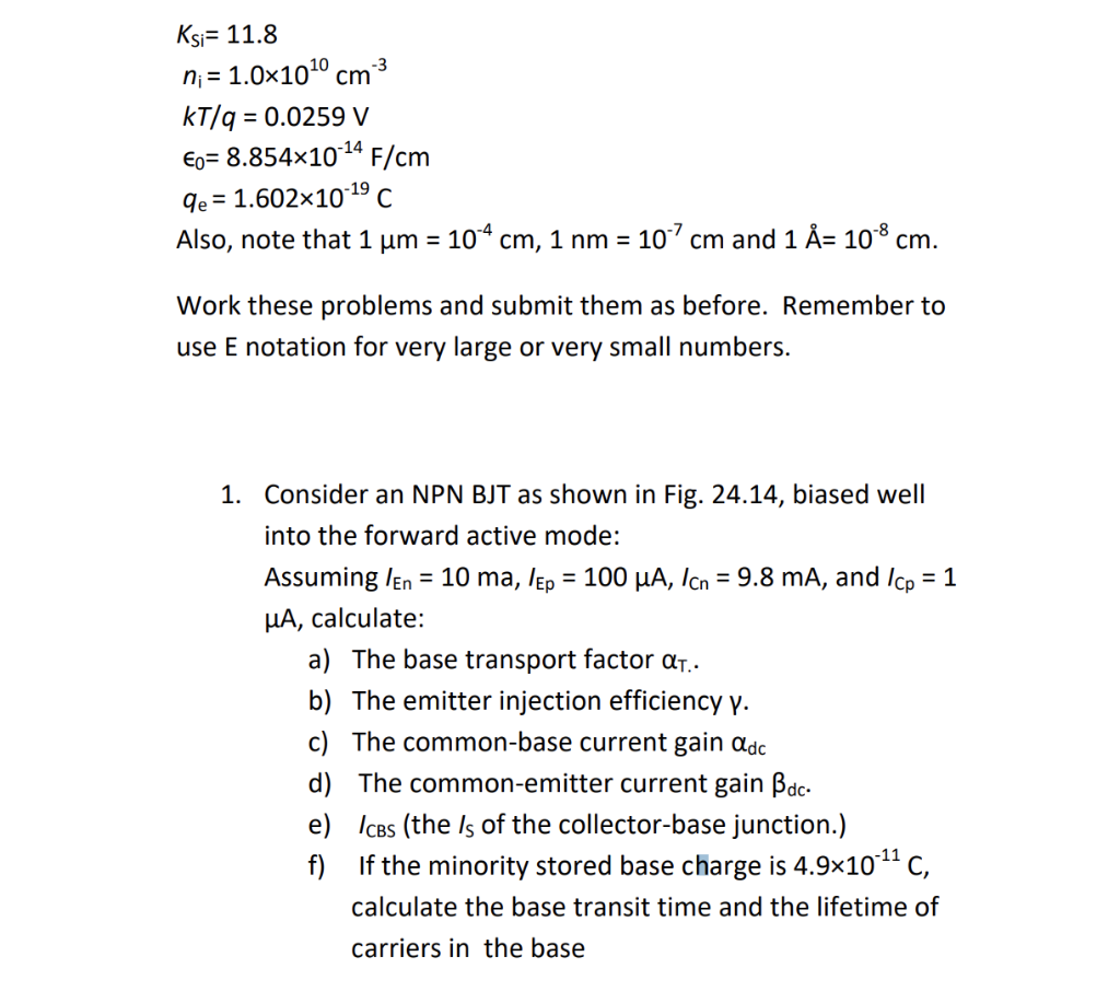 Solved Ksi 11 8 Ni 1 0 1010 Cm3 Kt Q 0 0259 V ϵ0 8 Chegg Com