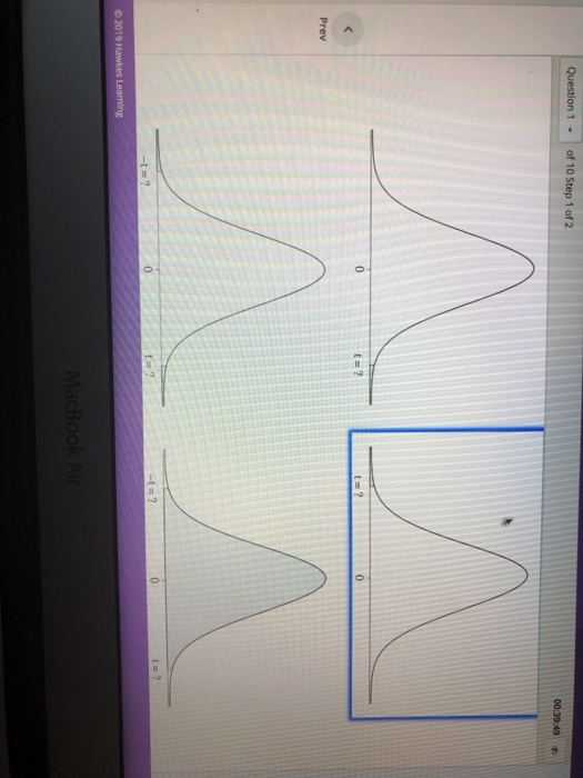Solved Question 1 of 10 Step 1 of 2 00:40:01 Consider the | Chegg.com