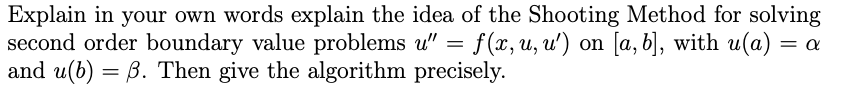 Solved Explain in your own words explain the idea of the | Chegg.com