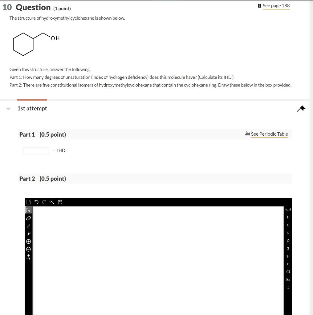 Solved 10 Question (1 point) [] See page 188 The structure | Chegg.com