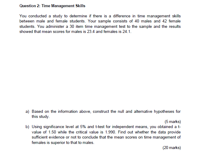 Solved Question 2 Time Management Skills You conducted a