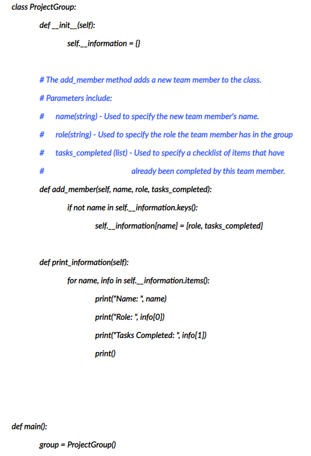 Solved class ProjectGroup def __init__(self)