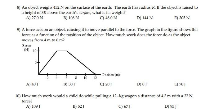 Solved 8) An object weighs 432 N on the surface of the | Chegg.com