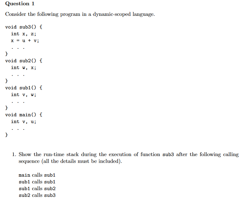 Question 1 Consider the following program in a | Chegg.com