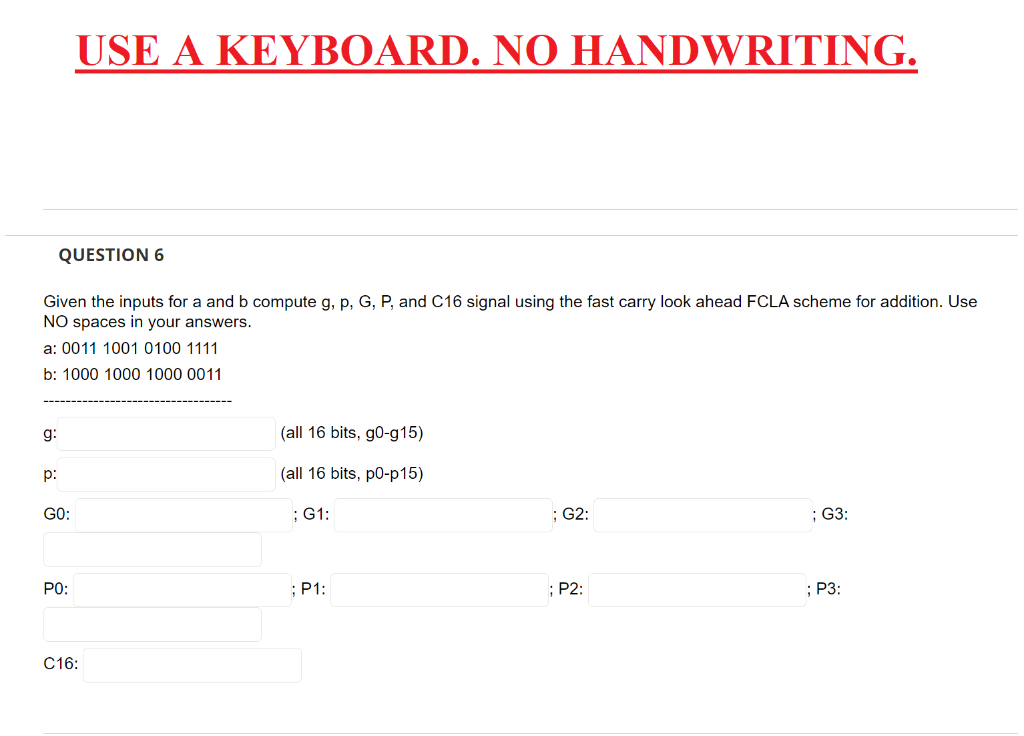 Solved USE A KEYBOARD. NO HANDWRITING. QUESTION 6 Given the | Chegg.com