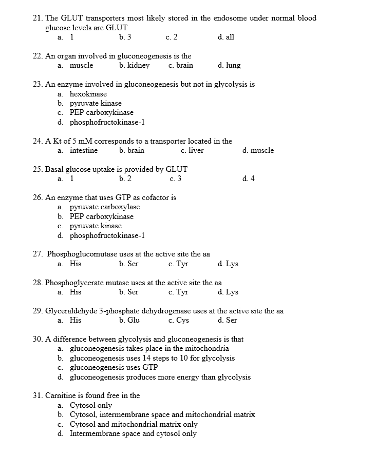 Solved 21. The GLUT transporters most likely stored in the | Chegg.com