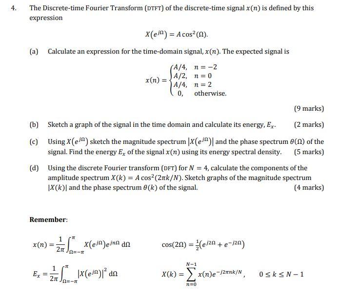 Solved 4. The Discrete-time Fourier Transform (DTFT) of the | Chegg.com