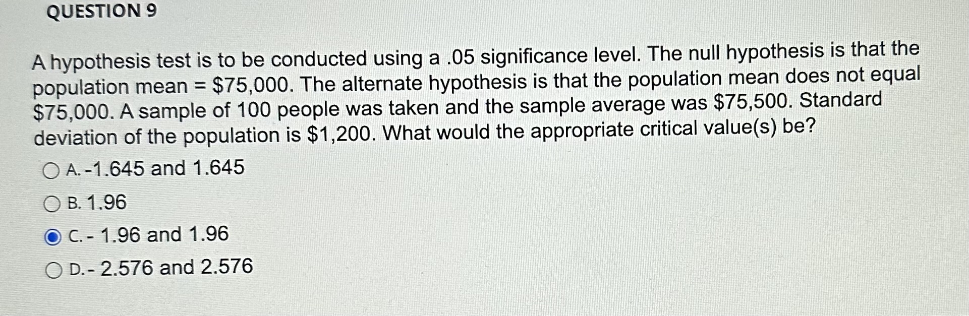 Solved QUESTION 9A hypothesis test is to be conducted using | Chegg.com