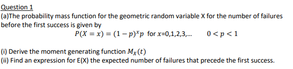 Solved Question 1 (a)The probability mass function for the | Chegg.com