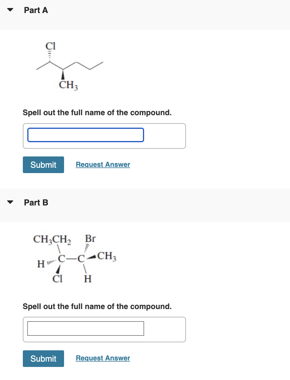 Solved Spell out the full name of the compound. Part B Spell | Chegg.com