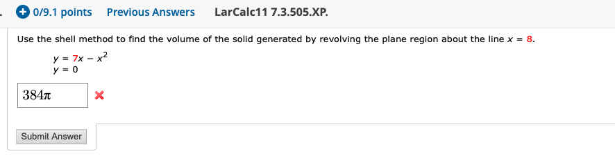 Solved Use the shell method to find the volume of the solid | Chegg.com