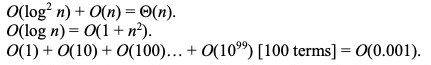 Solved O(log? n) + O(n) = O(n). O(log n) = 0(1 + n). 0(1) + | Chegg.com