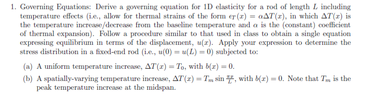 Solved 1. Governing Equations: Derive a governing equation | Chegg.com