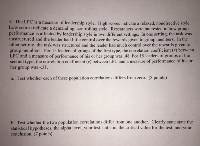 Solved 3. The LPC is a measure of leadership style. High | Chegg.com