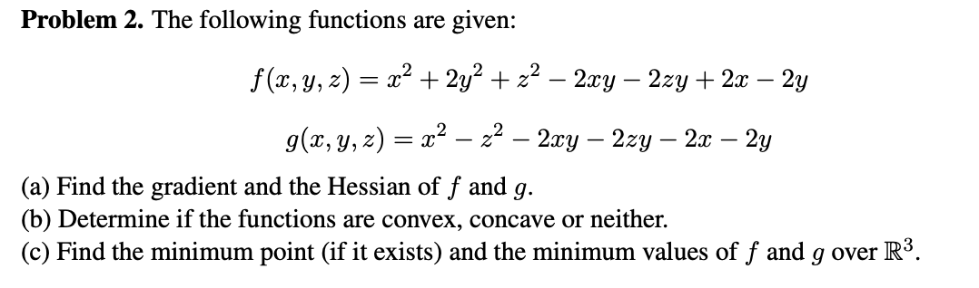 Solved Problem 2 The Following Functions Are Given F X Chegg Com